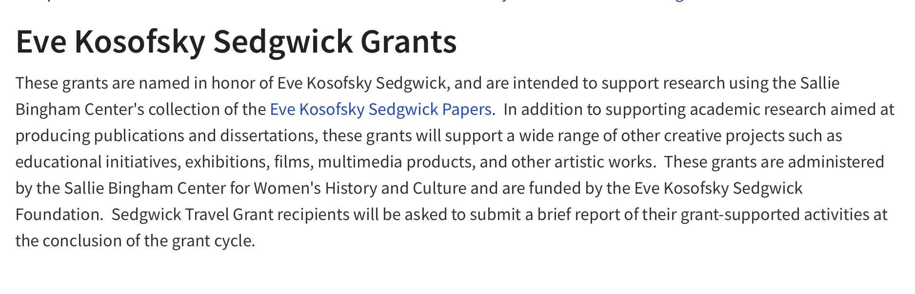 Eve Kosofsky Sedgwick Eve Kosofsky Sedgwick Travel Grants Open for